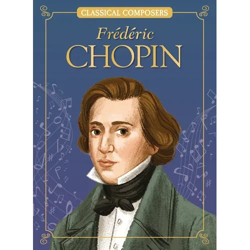Frederic Chopin - Library Binding