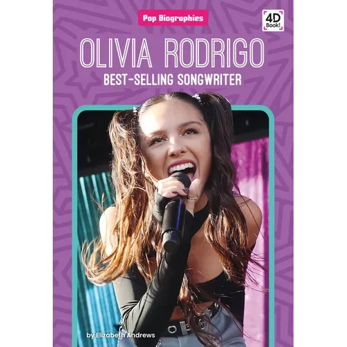 Olivia Rodrigo: Best-Selling Songwriter: Best-Selling Songwriter - Library Binding