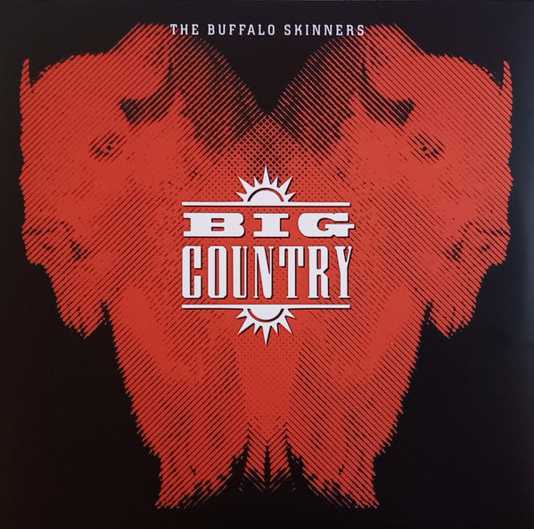 Big Country - Buffalo Skinners - LP Vinyl