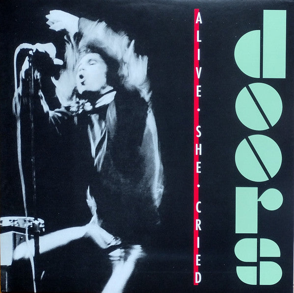 Doors - Alive, She Cried (40Th Anniversary) (Translucent Emerald LP Vinyl) (Syeor)