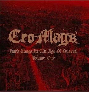 Hard Times In The Age Of Quarrel: Vol 1 (2LP/White Vinyl)