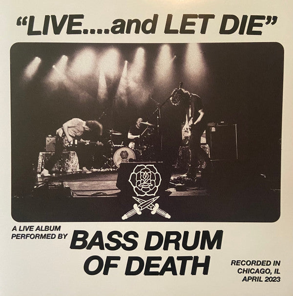Bass Drum Of Death - Live... & Let Die - LP Vinyl