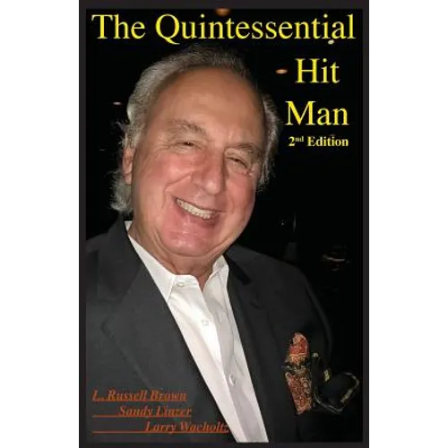 The Quintessential Hit Man (Second Edition)