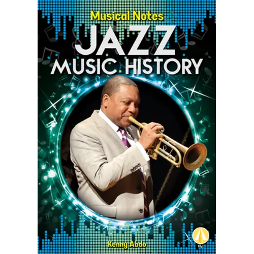Jazz Music History - Library Binding