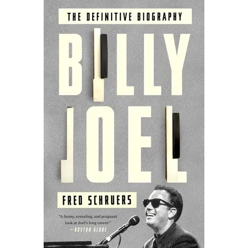 Billy Joel: The Definitive Biography - Paperback