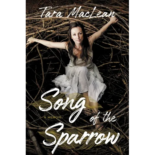 Song of the Sparrow: A Memoir