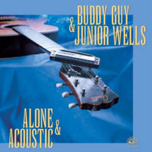 Junior Buddy / Wells Guy - Alone & Acoustic - LP Vinyl