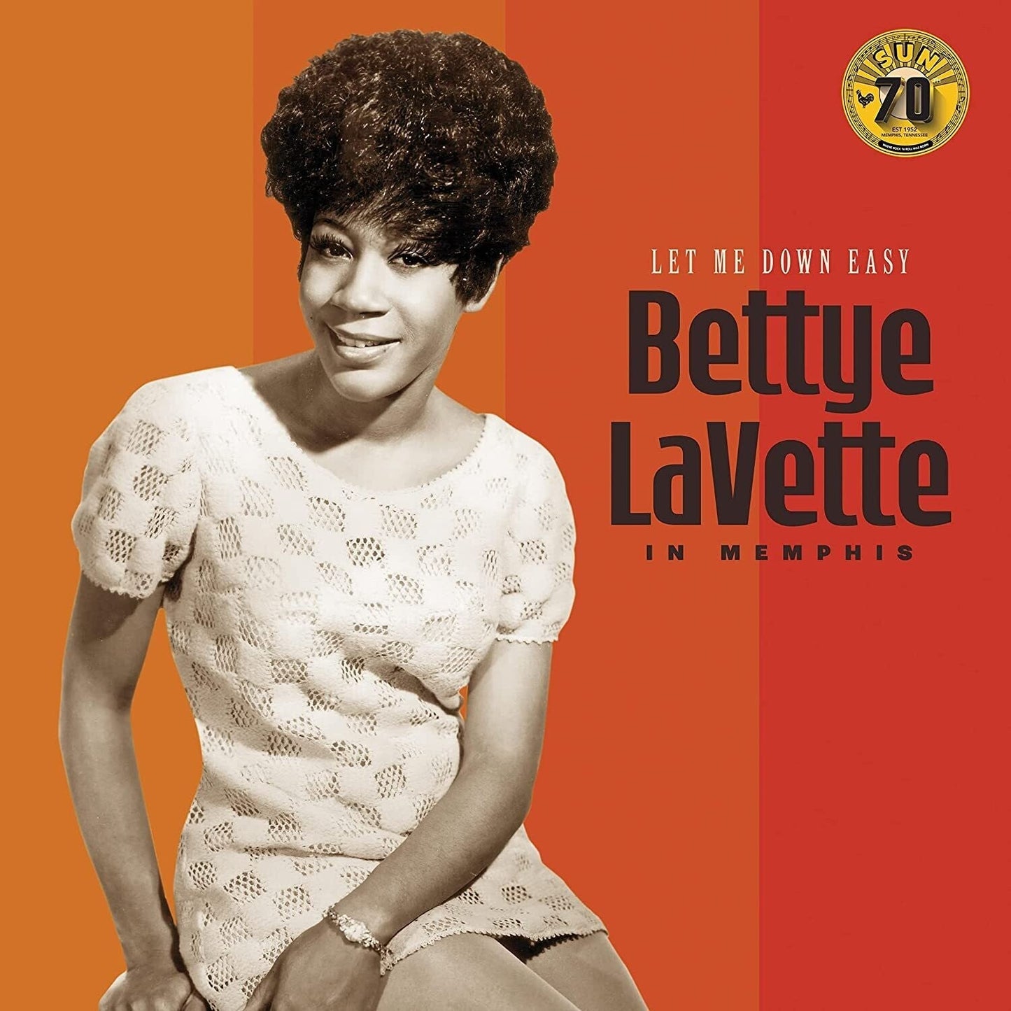 Let Me Down Easy: Bettye Lavette In Memphis (Sun Records 70Th Anniversary)