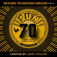 Various Artists - Sun Records' 70Th Anniversary Compilation, Vol. 4 - LP Vinyl
