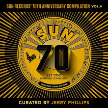 Sun Records' 70Th Anniversary Compilation, Vol. 4