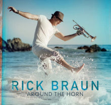 Rick Braun - Around The Horn - CD