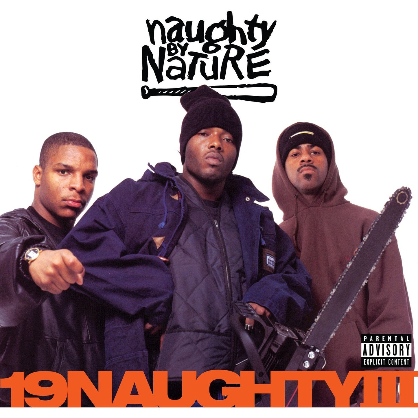19 Naughty Iii (30Th Anniversary) (140G/Orange LP Vinyl)