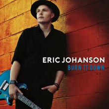Eric Johanson - Burn It Down - CD
