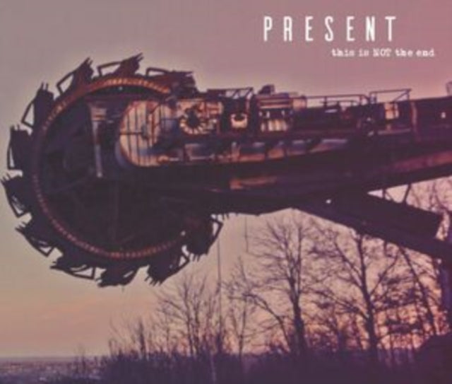Present - This Is Not The End - CD