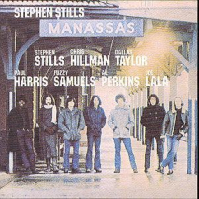 Stephen Stills - Manassas - CD