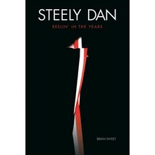 Steely Dan: Reelin' in the Years
