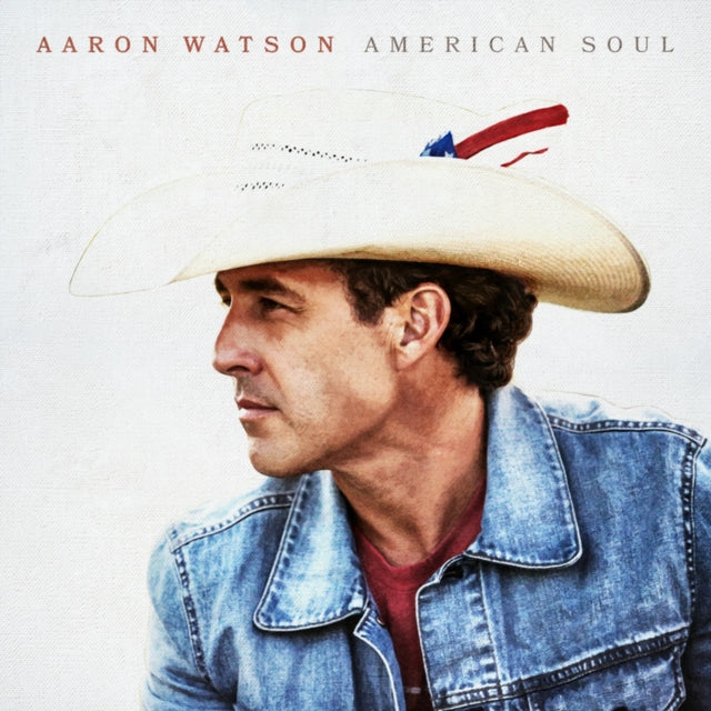 Aaron Watson - American Soul - CD