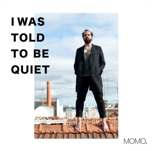 I Was Told To Be Quiet (Yellow LP Vinyl)
