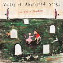 Felice Brothers - Valley Of Abandoned Songs - CD