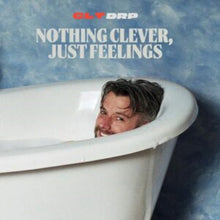 Clt Drp - Nothing Clever, Just Feelings - LP Vinyl