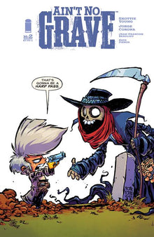 Aint No Grave #2 B (Of 5) 1:25 Skottie Young Variant (07/03/2024) Image