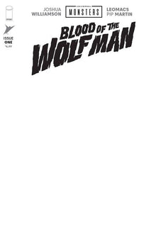 Universal Monsters Blood Of The Wolf Man #1 (Of 4) H Blank Sketch Variant (Allocations May Occur) (06/24/2026) Image