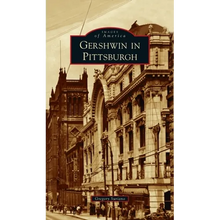 Gershwin in Pittsburgh