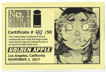 No. 1 With A Bullet 1 Image 2017 NM Signed Jacob Semahn Golden Apple Comics LTD 50