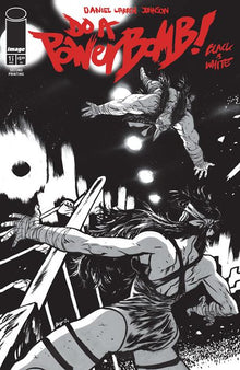 Do A Powerbomb Black And White #1 (Of 3) 2nd Print Daniel Warren Johnson (08/05/2026) Image