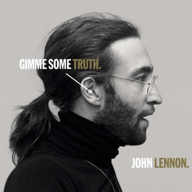 Gimme Some Truth.