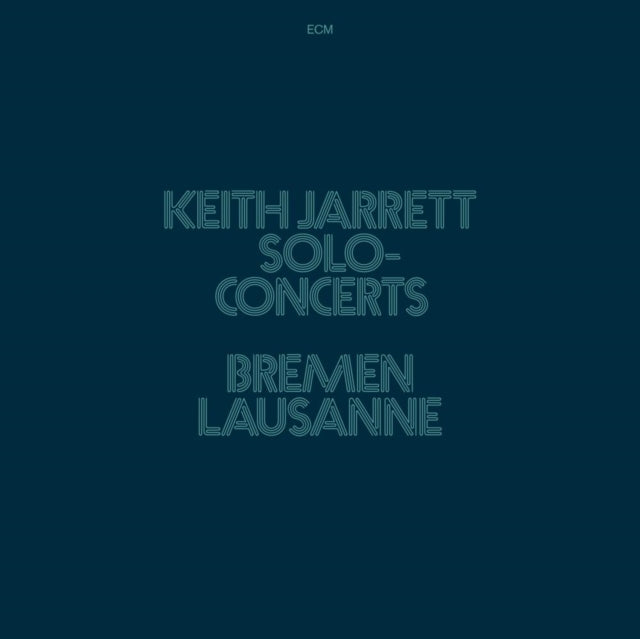 Keith Jarrett - Solo Concerts: Bremen/Lausanne (3LP)