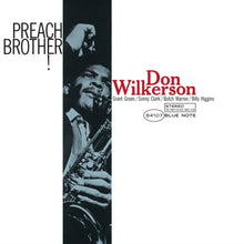 Don Wilkerson - Preach Brother! (Blue Note Classic LP Vinyl Series)