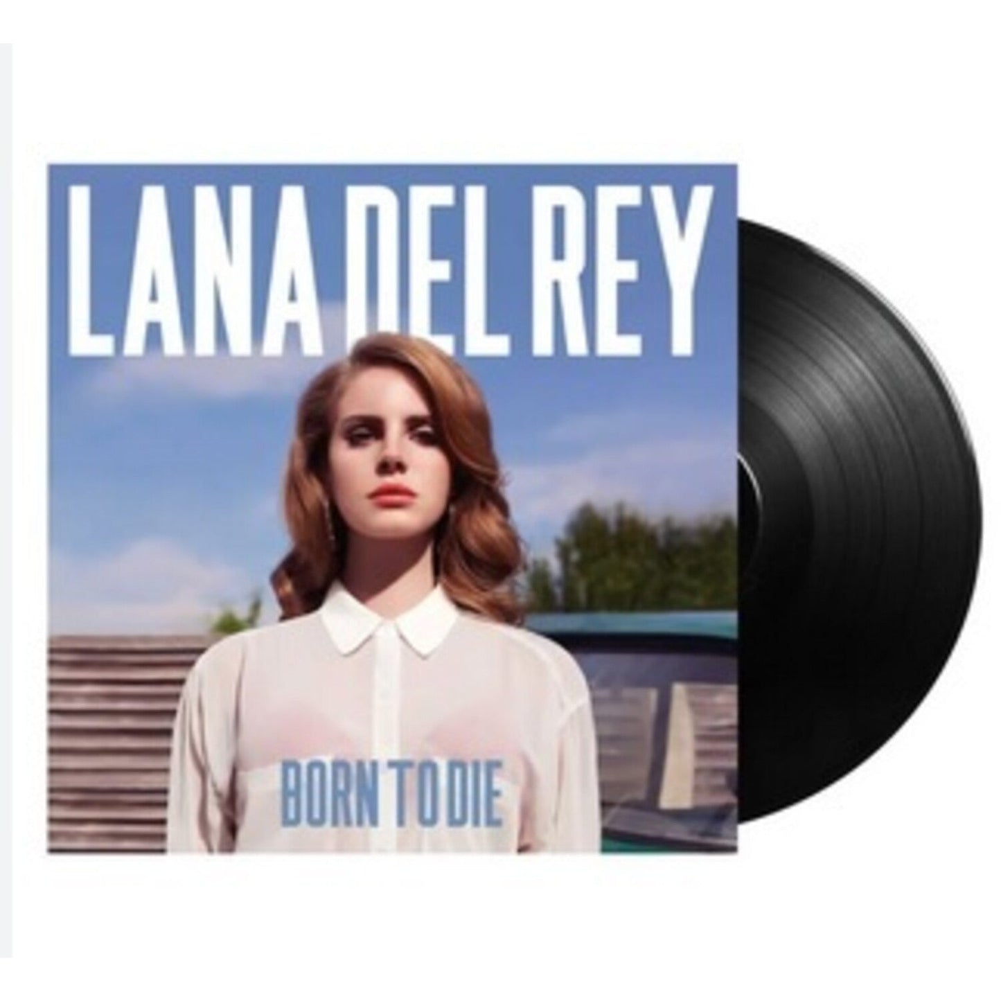 Born To Die