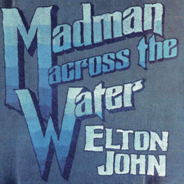 Madman Across The Water (LP)