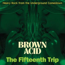 Various Artists - Brown Acid: The Fifteenth Trip - CD