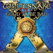 Still Good To Be Bad (2LP)