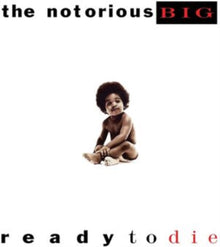 Notorious B.I.G. - Ready To Die (2LP/140G)