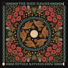 High Hawks - Mother Nature's Show - LP Vinyl
