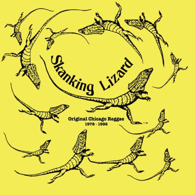 Skanking Lizard - Original Chicago Reggae 1978-1996 (Yellow LP Vinyl/Poster Insert)