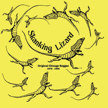 Skanking Lizard - Original Chicago Reggae 1978-1996 (Yellow LP Vinyl/Poster Insert)
