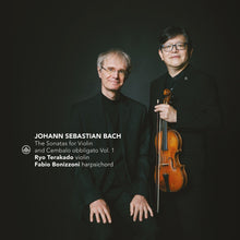 Bach: The Sonatas For Violin & Cembalo Obbligato, Vol. 1