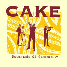 Cake - Motorcade Of Generosity - CD