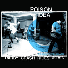 Darby Crash Rides Again (2024 Remastered Pressing)
