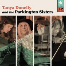 Tanya Donelly & The Parkington Sisters (Teal Colored LP Vinyl/Dl)