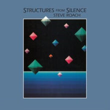 Steve Roach - Structures From Silence: 40Th Anniversary Remastered Edition - CD