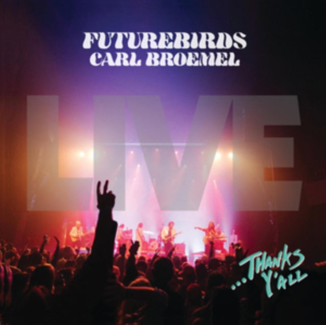 Futurebirds - Thanks Y'all (3LP)