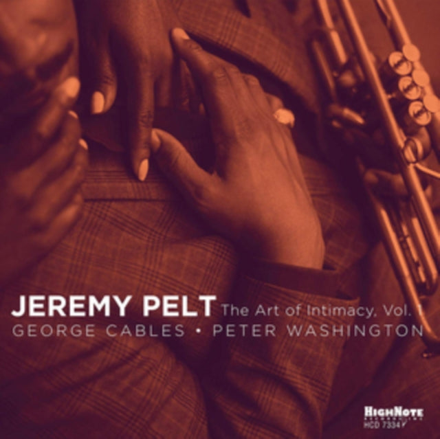 Jeremy Pelt - Art Of Intimacy, Vol. 1 - CD