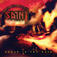 Saint - Broad Is The Gate (Metal Icon Series) - CD