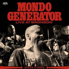 Mondo Generator - Live At Bronson (Clear Blue LP Vinyl)