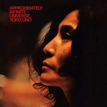 Yoko Ono - Approximately Infinite Universe (2CD)